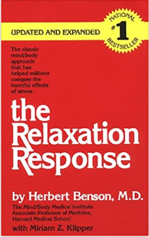 The Relaxation Response, by Herbert Benson, MD. Summary of the book Relaxation Response.